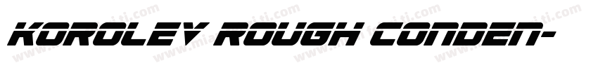 Korolev Rough Conden字体转换